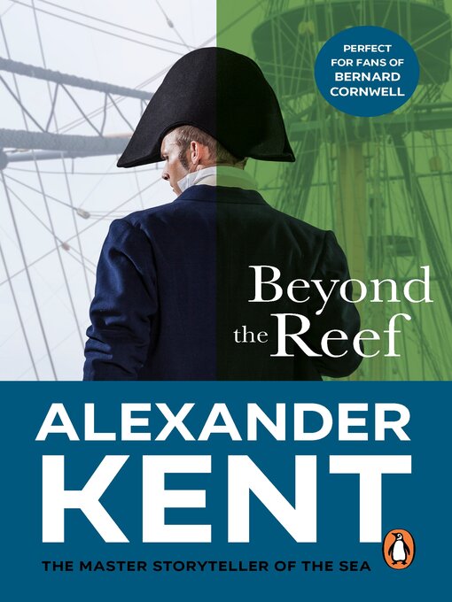 Title details for Beyond the Reef by Alexander Kent - Available
